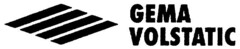 GEMA VOLSTATIC