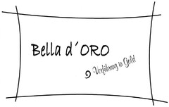 Bella d'ORO Verführung in Gold