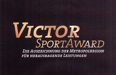 VICTOR SPORTAWARD DIE AUSZEICHNUNG DER METROPOLREGION FÜR HERAUSRAGENDE LEISTUNGEN