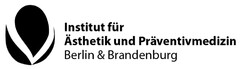 Institut für Ästhetik und Präventivmedizin Berlin & Brandenburg