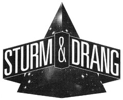 STURM & DRANG