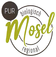 PUR Mosel biologisch regional