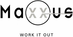 Maxxus WORK IT OUT