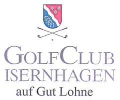 GOLFCLUB ISERNHAGEN auf Gut Lohne