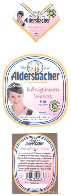 Seit 1268 Aldersbacher GOLDMEDAILLEN-PRÄMIERT Königinnen Weisse Hell
