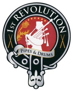 1ST REVOLUTION PIPES & DRUMS