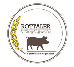 ROTTALER STROHSCHWEIN Agrarbetrieb Wagenhofer