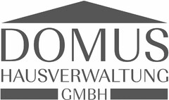 DOMUS HAUSVERWALTUNG GMBH