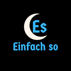 ES Einfach so