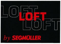 LOFT by SEGMÜLLER