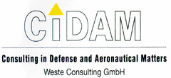 CIDAM Consulting in Defense and Aeronautical Matters Weste Consulting GmbH