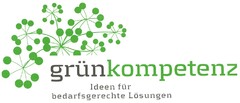 grünkompetenz Ideen für bedarfgerechte Lösungen