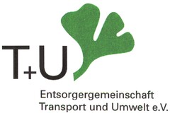 T+U Entsorgergemeinschaft Transport und Umwelt e.V.