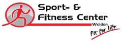 Sport- & Fitness Center Welden Fit for life