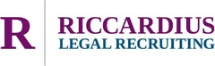 R RICCARDIUS LEGAL RECRUITING