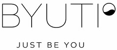 BYUTI JUST BE YOU