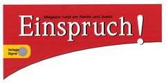 Magazin rund um Recht und Justiz Einspruch!