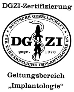 DGZI DGZI-Zertifizierung Geltungsbereich "Implantologie"