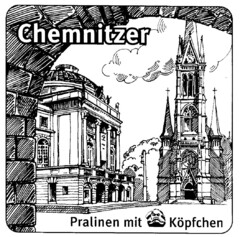 Chemnitzer Pralinen mit Köpfchen