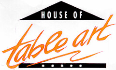 HOUSE OF table art