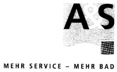 A&S MEHR SERVICE - MEHR BAD
