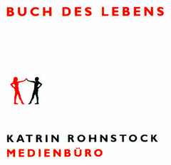 BUCH DES LEBENS KATRIN ROHNSTOCK MEDIENBÜRO