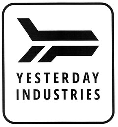 YESTERDAY INDUSTRIES