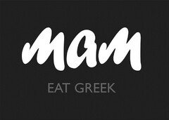 MAM EAT GREEK