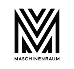 M MASCHINENRAUM