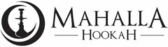 MAHALLA HOOKAH