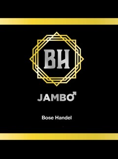 BH JAMBO Bose Handel