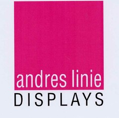 andres linie DISPLAYS