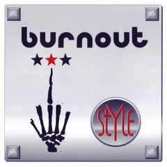 burnout STYLE