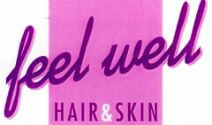 feel well HAIR & SKIN