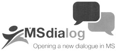 MSdialog Opening a new dialogue in MS