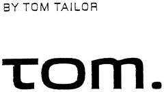 tom BY TOM TAILOR