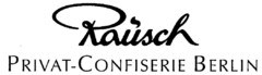 Rausch PRIVAT-CONFISERIE BERLIN