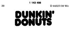 DUNKIN` DONUTS