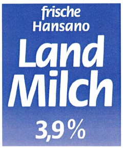 frische Hansano Land Milch 3,9%