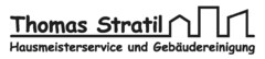 Thomas Stratil Hausmeisterservice und Gebäudereinigung