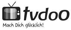 tvdoo Mach Dich glücklich!