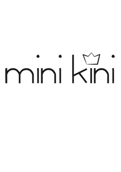 mini kini