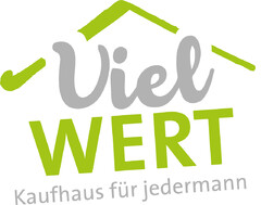 Viel WERT Kaufhaus für jedermann