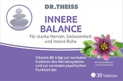 DR.THEISS INNERE BALANCE Für starke Nerven, Gelassenheit und innere Ruhe Vitamin B6 trägt zur normalen Funktion des Nervensystems und zur normalen psychischen Funktion bei Mit Passionsblumen- und Hopfenextrakt 30 Tabletten