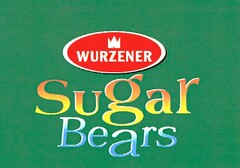 WURZENER SugarBears