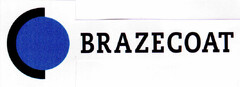 BRAZECOAT