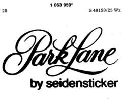 Park Lane by seidensticker