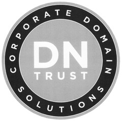 CORPORATE DOMAIN SOLUTIONS DN TRUST