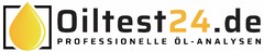 Oiltest24.de PROFESSIONELLE ÖL - ANALYSEN