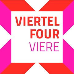 VIERTEL FOUR VIERE